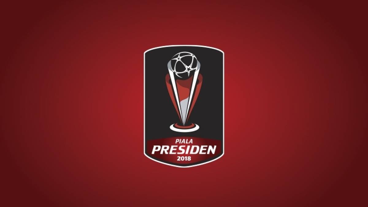 Ini Dia Klasemen Sementara Piala Presiden 2018