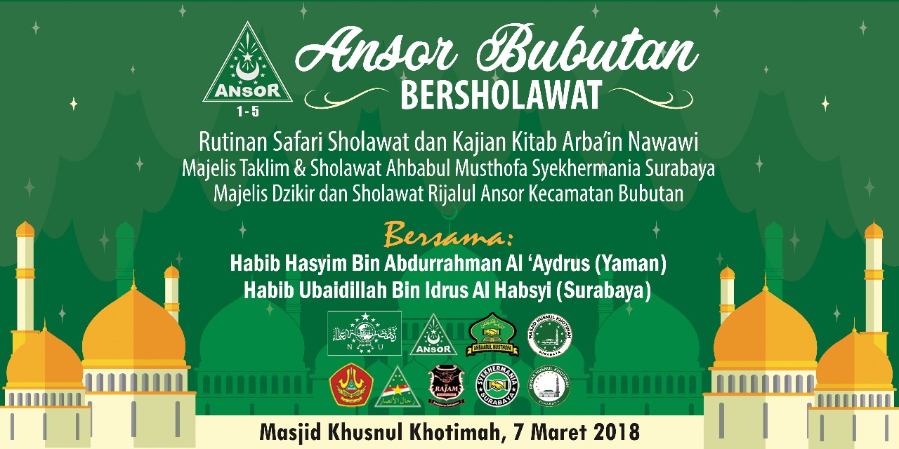 Malam Ini, Ansor Bubutan Bersholawat Hadirkan Ulama dari Yaman