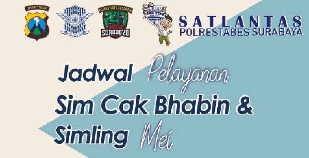 Jadwal SIM Keliling dan Cak Bhabin di Surabaya, 19 hingga 31 Mei 2023